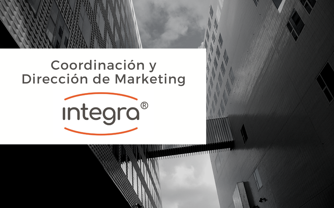 La coordinación y dirección de marketing como clave para mejorar la estrategia de Integra Facility Services